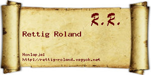 Rettig Roland névjegykártya